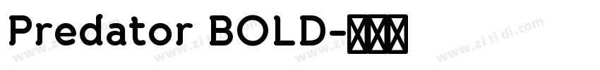 Predator BOLD字体转换